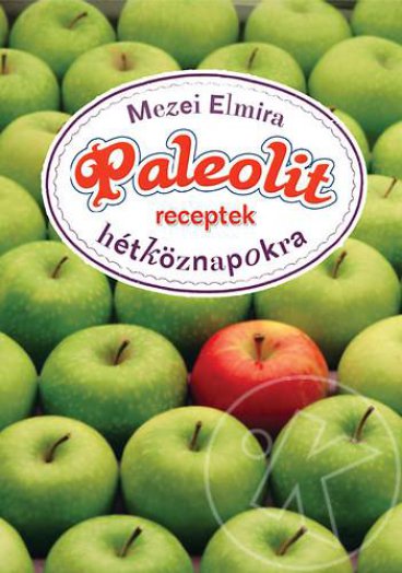 Paleolit receptek hétköznapokra