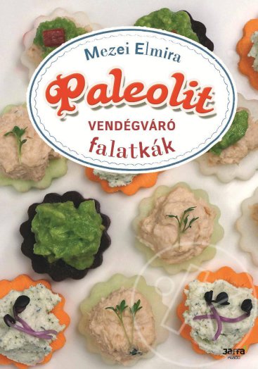 Paleolit vendégváró falatkák