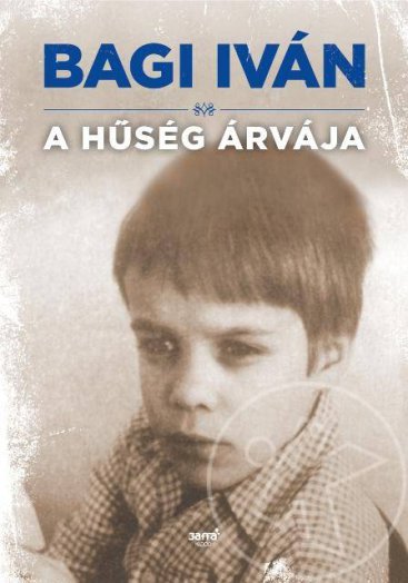A HŰSÉG ÁRVÁJA