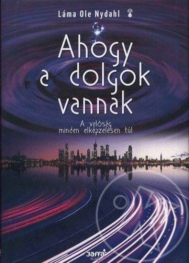 Ahogy a dolgok vannak