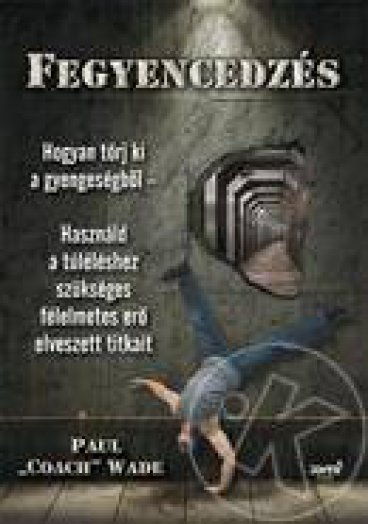 Fegyencedzés