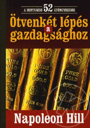 Ötvenkét lépés a gazdagsághoz
