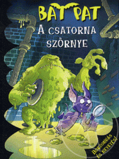 A csatorna szörnye