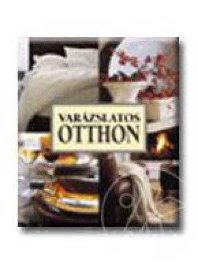 Varázslatos otthon