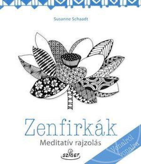 ZEN FIRKÁK - MEDITÁCIÓS RAJZOLÁS