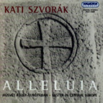 Alleluja - Húsvét Közép-Európában CD