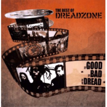 The Good, The Bad, The Dread LP