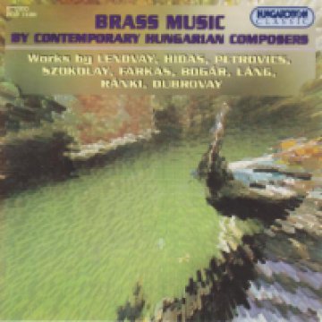 Brass Music by Contemporary Hungarian Composers CD