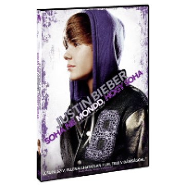 Justin Bieber - Soha ne mond, hogy soha DVD