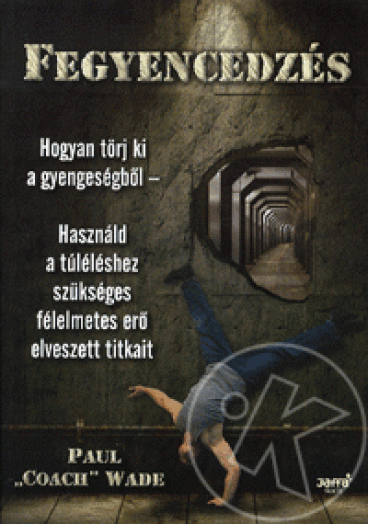 Fegyencedzés