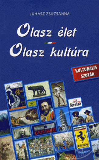 Olasz élet - Olasz kultúra
