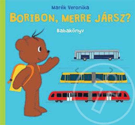 Boribon, merre jársz?