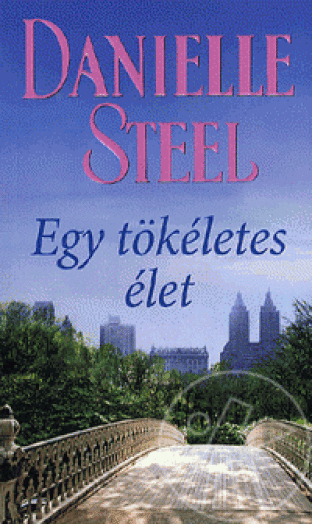 EGY TÖKÉLETES ÉLET