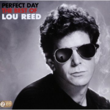 Perfect Day - The Best Of Lou Reed CD