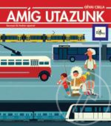 Amíg utazunk