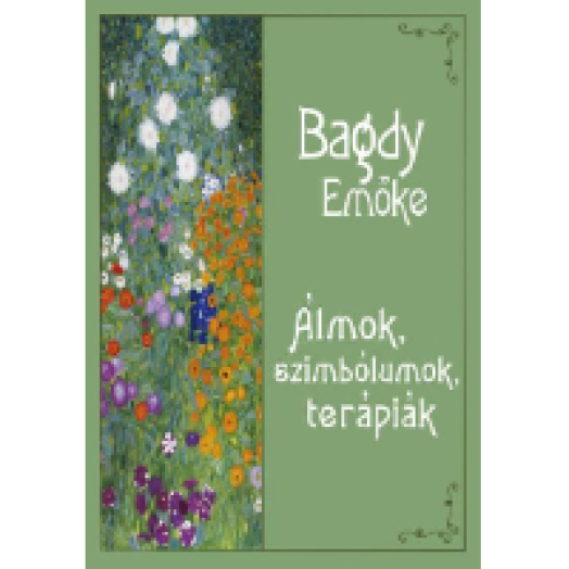 Álmok, szimbólumok, terápiák