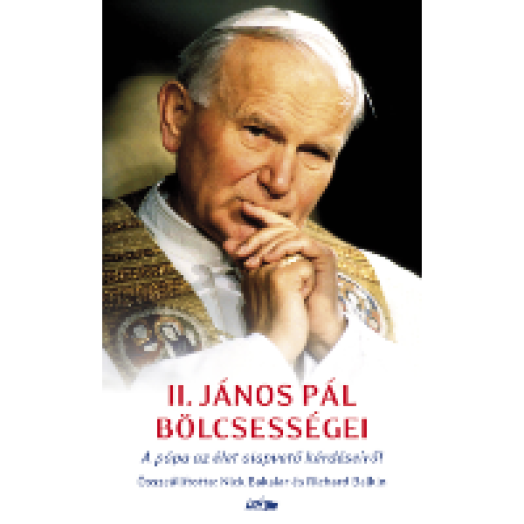 II. János Pál bölcsességei