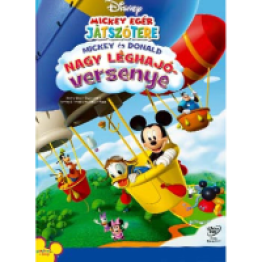 Mickey egér játszótere - Mickey és Donald nagy léghajóversenye DVD