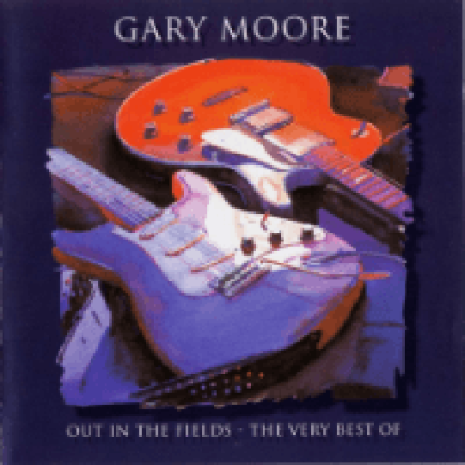 Out in the Fields - The Very Best of Gary Moore CD