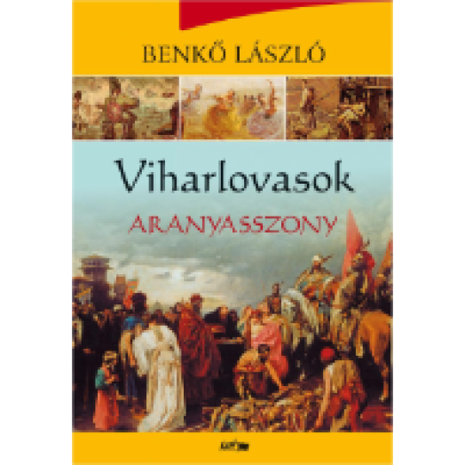 Viharlovasok - Aranyasszony