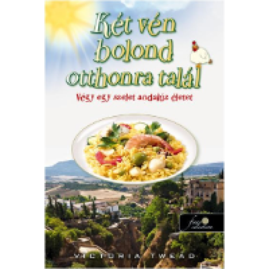Két vén bolond otthonra talál