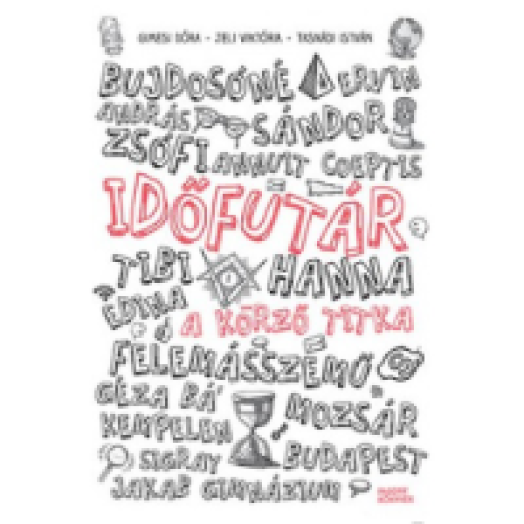 Időfutár 1. - A körző titka