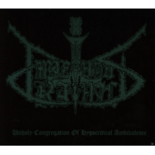Unholy Congregation Of Hypocritical Ambivalence CD