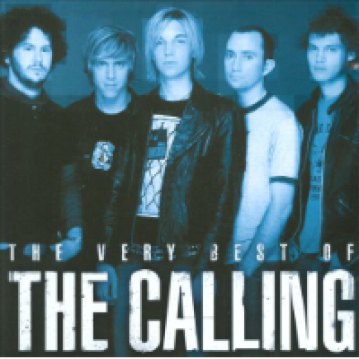 The Very Best Of The Calling CD