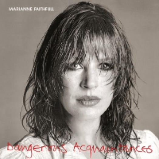 Dangerous Acquaintances LP