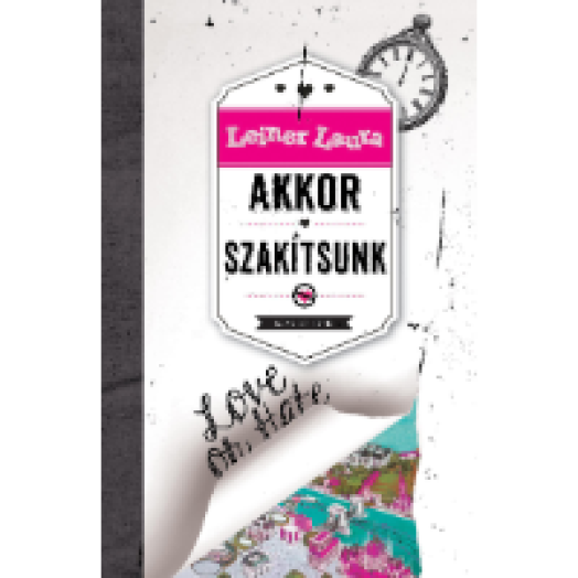 Akkor szakítsunk