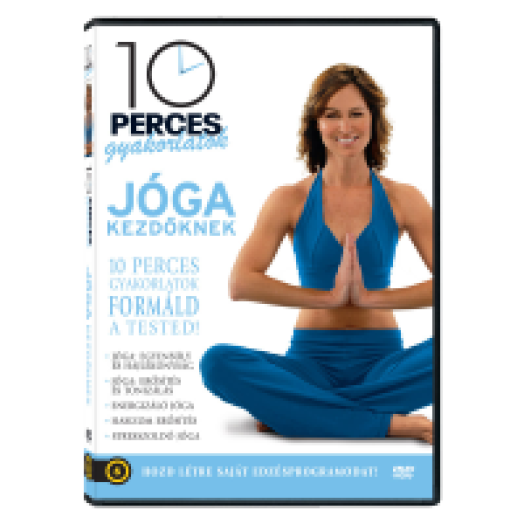 10 perces gyakorlatok - Jóga kezdőknek DVD