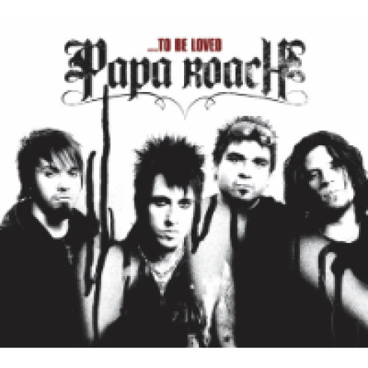 To Be Loved - The Best Of Papa Roach CD