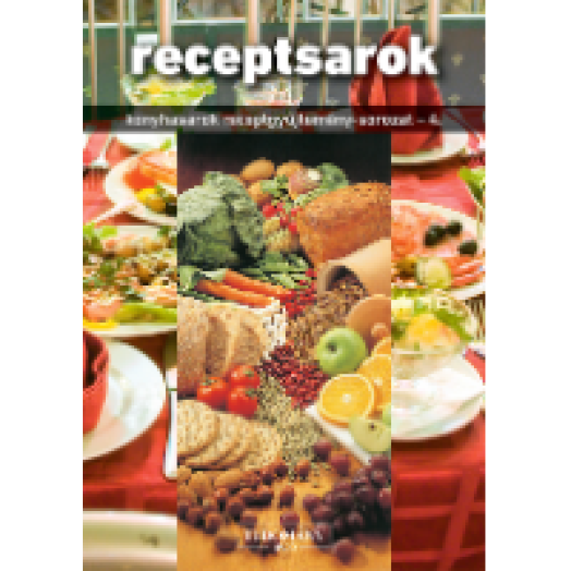 Receptsarok 4. - Dietetikusok kedvenc receptjei nem csak cukorbetegeknek