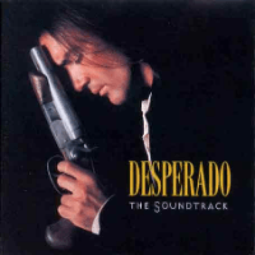 Desperado - The Soundtrack CD