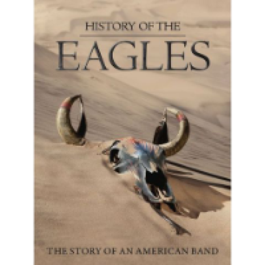 History Of The Eagles DVD