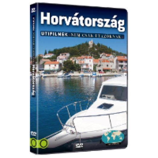 Horvátország - Útifilmek nem csak utazóknak 22. DVD