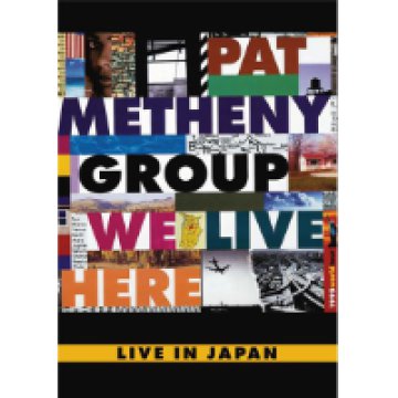We Live Here - Live In Japan 1995 DVD