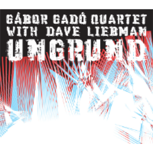 Undergrund - With Dave Liebman CD