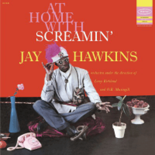 At Home With Screamin Jay Hawkins LP