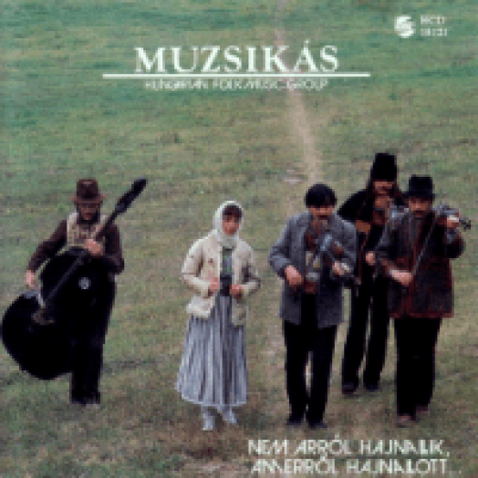 Nem arról hajnallik, amerről hajnallott CD