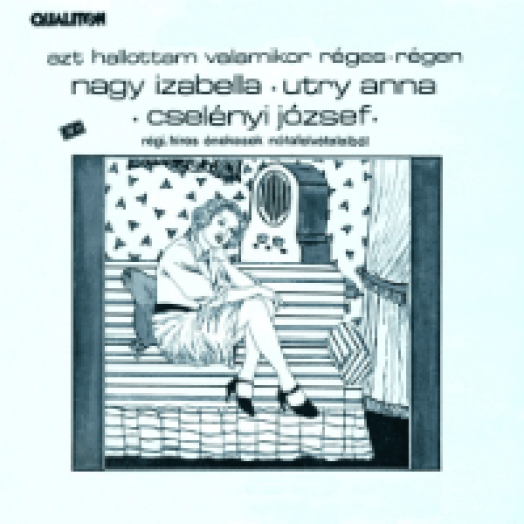 Azt hallottam valamikor réges régen CD