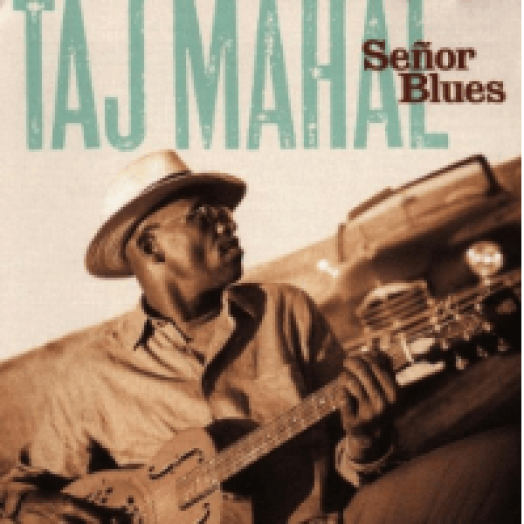 Senor Blues CD