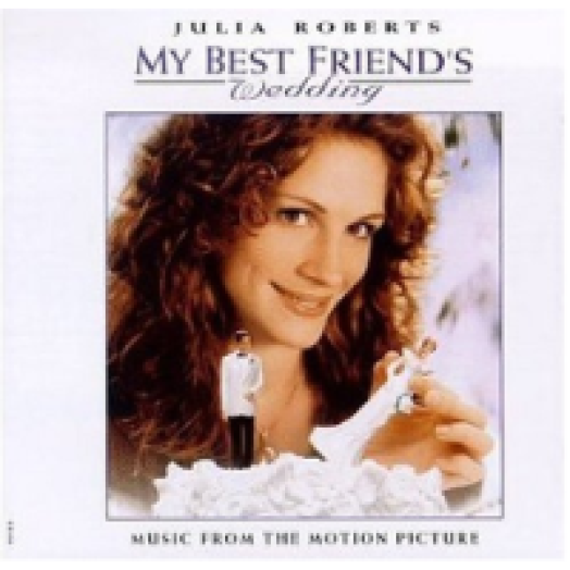 My Best Friend's Wedding (Álljon meg a nászmenet!) CD