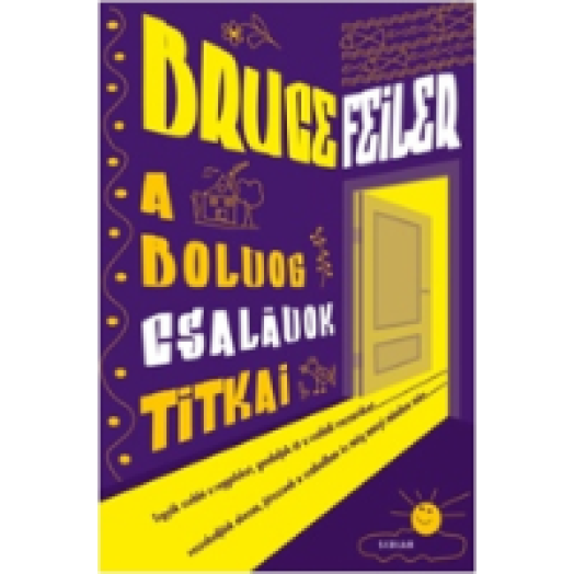 A boldog családok titkai