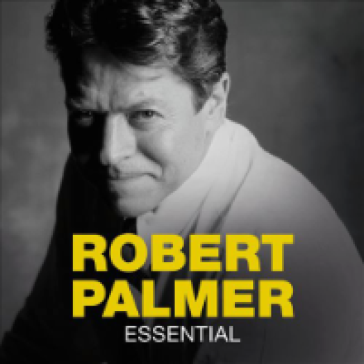 Robert Palmer - Essential CD