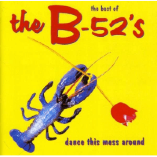 Dance This Mess Around - The Best Of CD