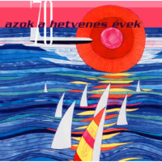 Azok a hetvenes évek CD