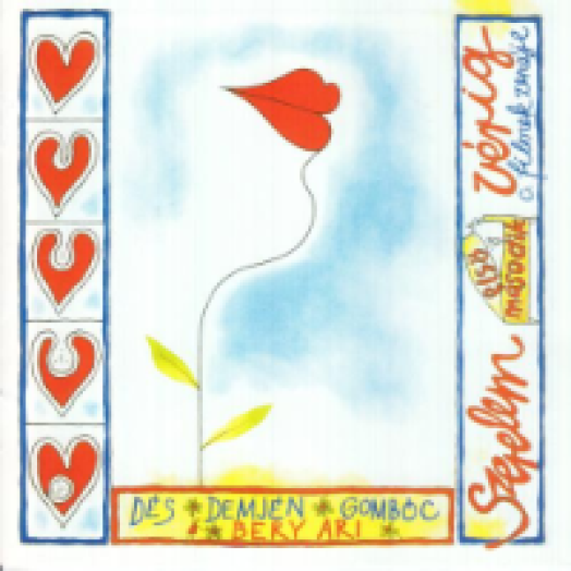 Szerelem első - második vérig CD