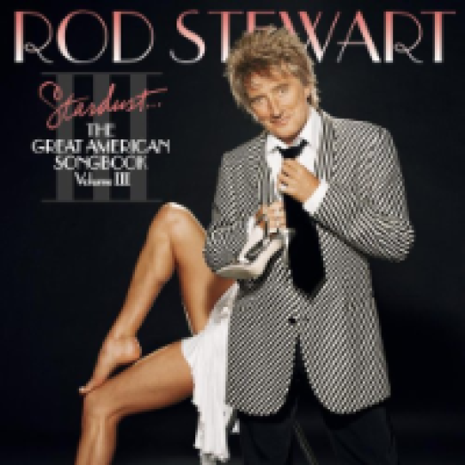 Stardust - The Great American Songbook Vol. III CD