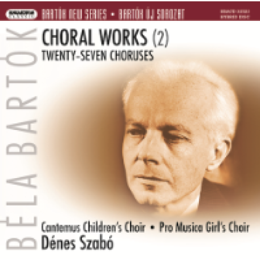 Bartók New Series - Choral Works 2. SACD
